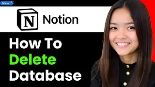 How to Delete Database in Notion 2025 (Step By Step)