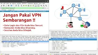17# Bahaya VPN Gratisan dan Sewa VPN Sembarangan | Demo Capture Traffic di VPN Server
