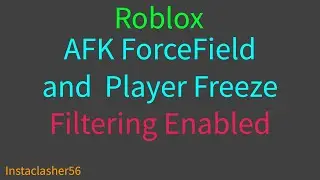 AFK ForceField Script - Roblox | How to make an AFK script [FilteringEnabled]