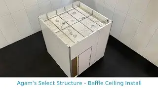 Agam's Select Structure - Enclosed Ceiling Install
