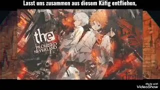 The promised Neverland Ending 1 Full German Lyrics