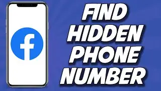 How To Find Hidden Phone Number On Facebook 2023 (EASY)