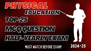 Physical Education Class 11 Top 25 MCQ Questions