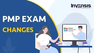 PMP Exam Changes 2021 | PMP New Exam Format & Syllabus | Invensis Learning