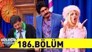 Güldür Güldür Show 186.Bölüm (Tek Parça Full HD)