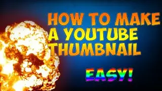 How To Make Thumbnails For YouTube Videos With Photoshop 2016!