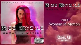 Miss Krystle - Woman In Motion (WOMAN IN MOTION Album)