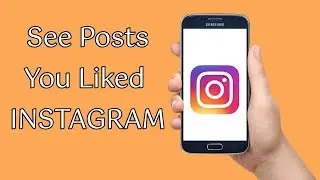 How to see posts you liked on Instagram (Posts You've Liked) ✅