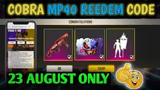 Free Fire Today Redeem Code 23 August - ff Redeem Codes - Cobra Mp40 Gun Skin Redeem Code 23 Aug