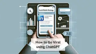 How to Go Viral with ChatGPT - Transforming LinkedIn Posts for Maximum Impact