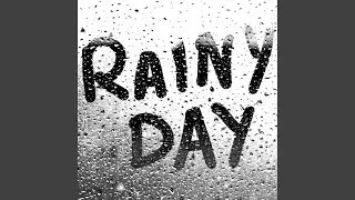 Rainy Day