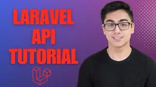 Build An API Using Laravel in 2024