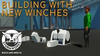Building with New Winches - Stormworks Tutorial