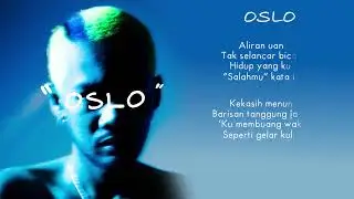 Oslo Ibrahim - OSLO (Lyric Video)