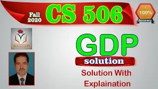 CS506 Fall 2020 GDB Solution || CS506  GDB Solution 2021 || CS506 GDB Solution 2020 by Sohail Zubair