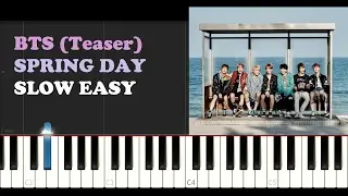Bts - Spring Day (SLOW EASY PIANO TUTORIAL)