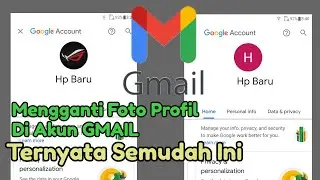 Cara Mengganti Foto Profil Di Akun Gmail | Langsung Tutorial