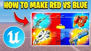 HOW TO MAKE RED VS BLUE MAP IN UEFN | IN DEPTH TUTORIAL