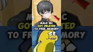 Male MC Got Deleted To Free Memory - Honkai Impact 3rd Part 2
