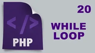Php Tutorials in Urdu - 20 - While Loop