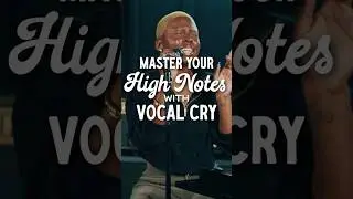MASTER Your High Notes with Vocal Cry! 