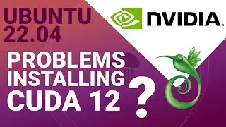 Watch this if you can't install CUDA 12 on Ubuntu