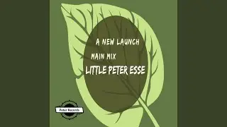 A New Launch (Extended Mix)