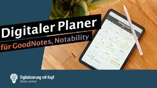 Digitaler Planer 2024 (GoodNotes, Notability): Dieser Planner ändert alles! Perfekte Organisation