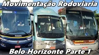 Movimentação Rodoviária | Belo Horizonte (MG) #6  Quase DEU RUIM  | Feriadao