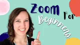 How to Teach with Zoom: The Basics for The Outschool Classroom