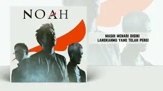 NOAH - Kota Mati (SPC VERSION)