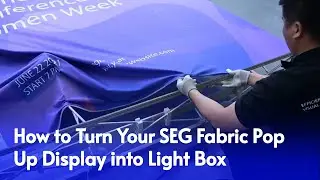 How to Turn Your SEG Fabric Pop Up Display into Light Box