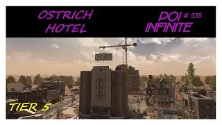 POI Infinite | EP # 535 Ostrich Hotel | 7 Days to Die | Alpha 21