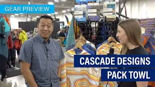 Cascade Designs PackTowl | Gear Preview