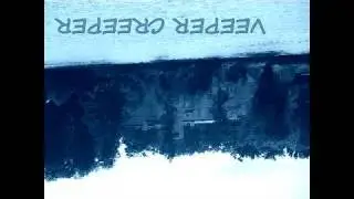Veeper Creeper - Veeper Creeper (FULL ALBUM)