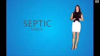 Septic Shock for Nursing Students and Nurses!