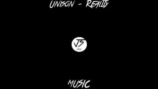 Unison - Reality (JSMUSIC2016)