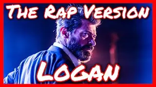 Logan - The Rap Version