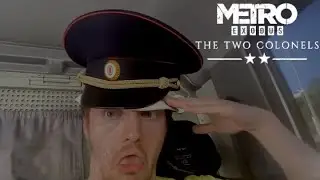 МЕТРО ИСХОД: ДВА ПОЛКОВНИКА (DLC)