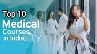 Top 10 Medical Courses in India| #trendingvideo | #viralvideo | #courses