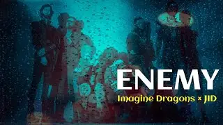 Imagine Dragons x JID - Enemy (Lyrics)