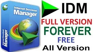 How To Make IDM FULL Version Without Using Serial Key