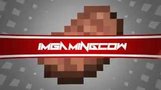 ImGamingCow's intro of bangin steak