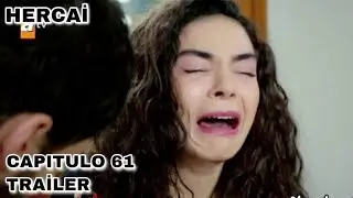 Hercai Capítulo 61 Trailer | Subtítulos en Español |