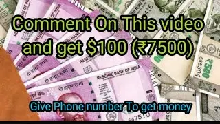 comment on this video and get $100 which is ₹7500  #shorts