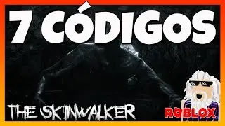 ✅7 NUEVOS CÓDIGOS de 😱THE SKINWALKER 😱 Roblox 2024 😱 EMiLiOR