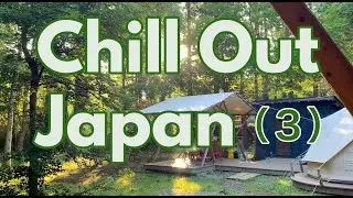 Chill Out Japan, Slow Piano Music (3)