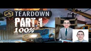 Teardown Part 1 (100%)