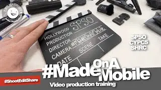 #MadeOnAMobile video production training in 45 seconds