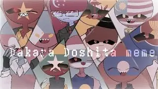 ダカラドオシタ/Dakara Doshita meme countryhumans asean family (Remake)